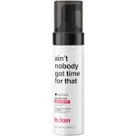 New B.Tan Pre Shower 9 Minute Self Tan Mousse Ain&#039;t Nobody Got Time For That