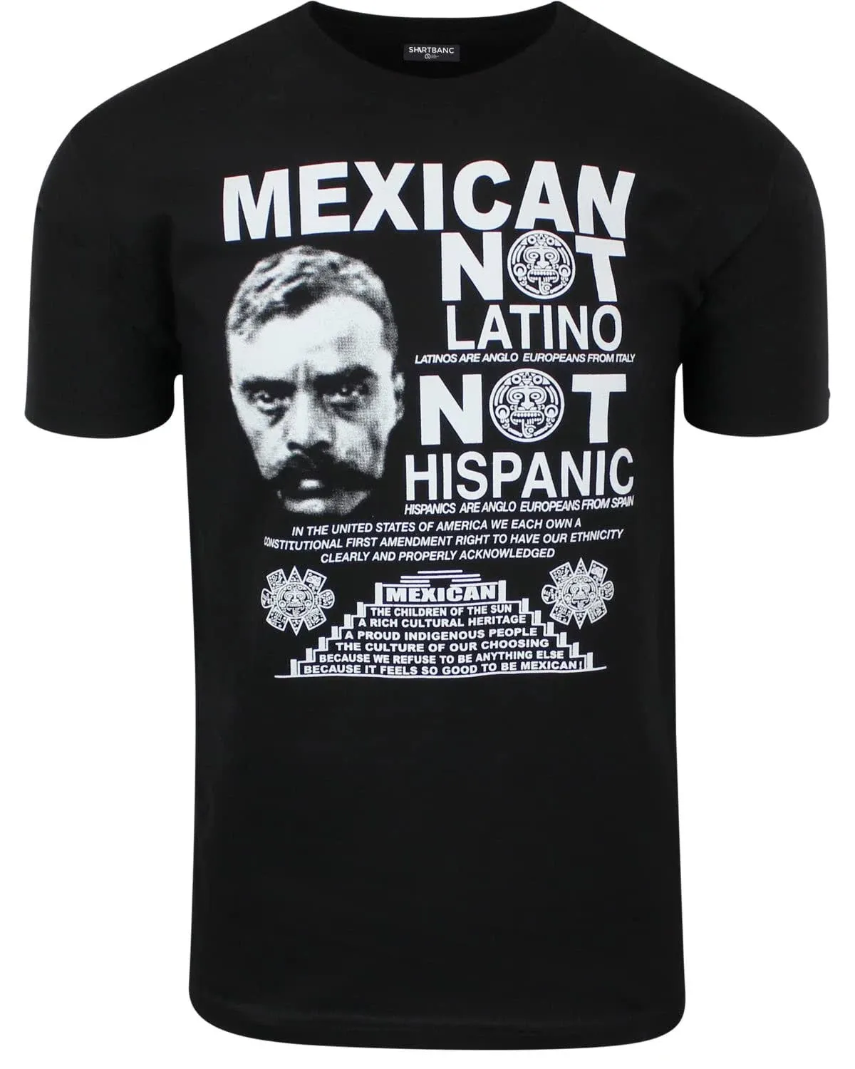 Shirtbanc Men's Mexican Not Latino Emiliano Zapata Shirt