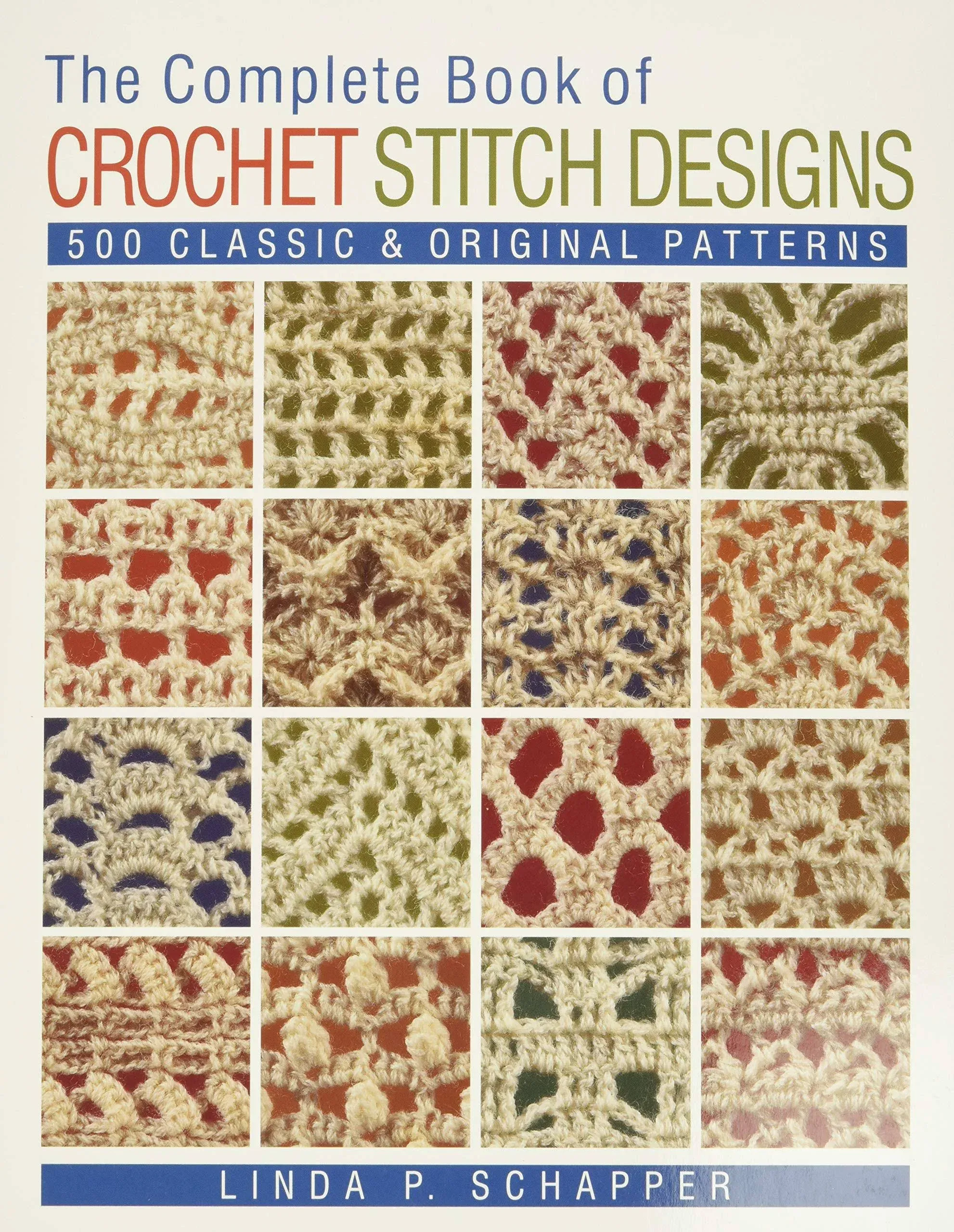 The Complete Book Of Crochet Stitch Designs