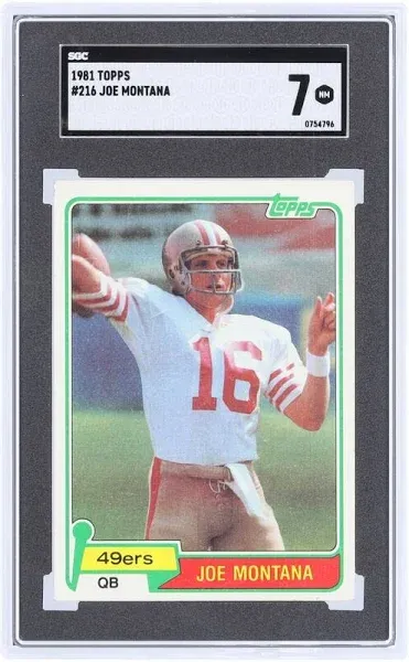 Joe Montana San Francisco 49ers 1981 Topps #216 SGC Authenticated 7 Card