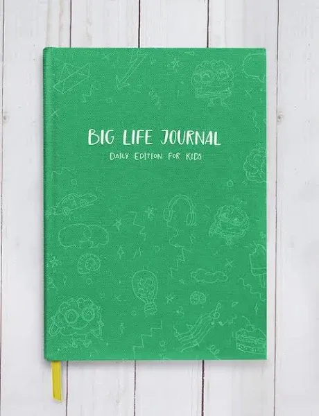 Big Life Journal: Daily Edition for Kids - Teal Cover [Book]