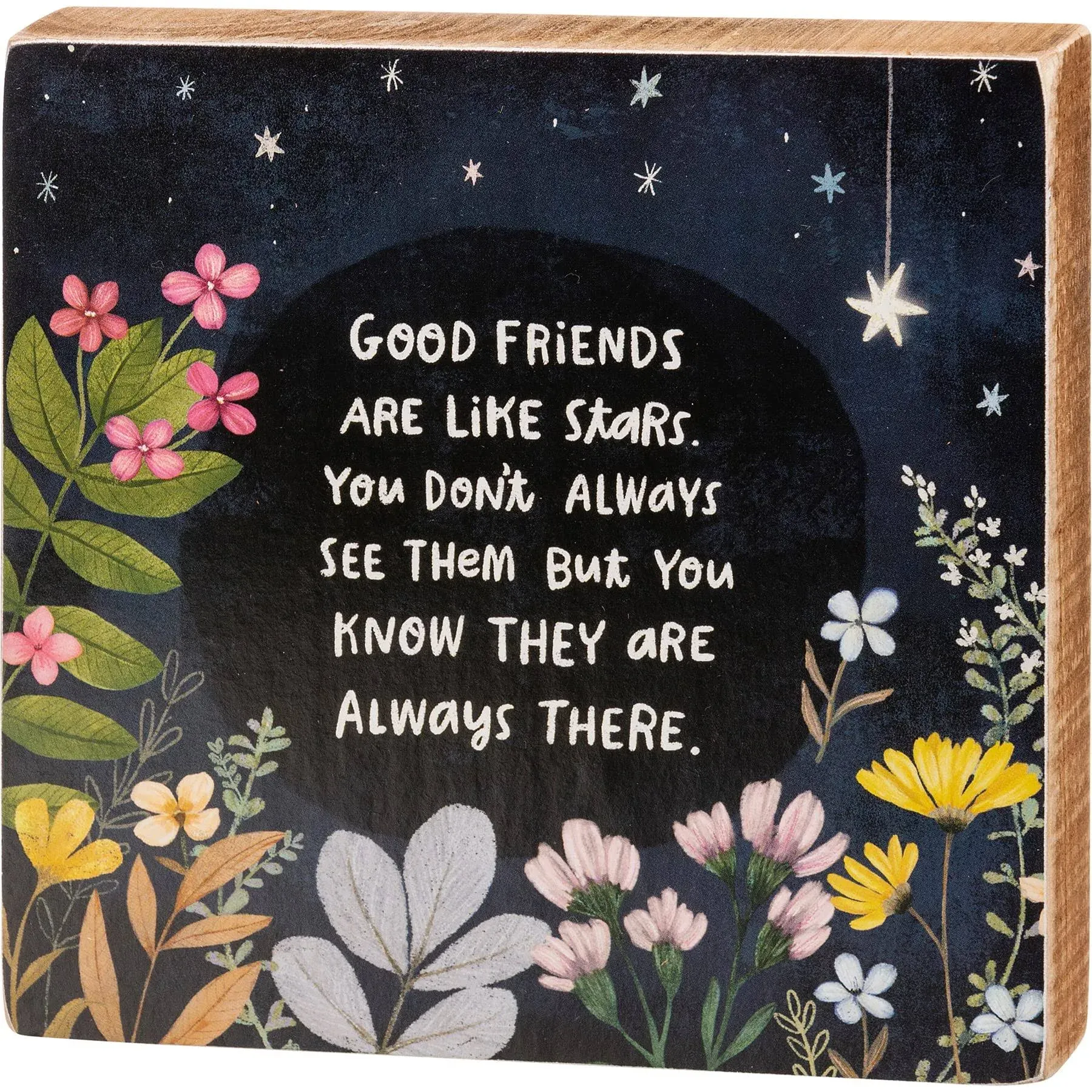 Good Friends Are Like Stars Block Sign