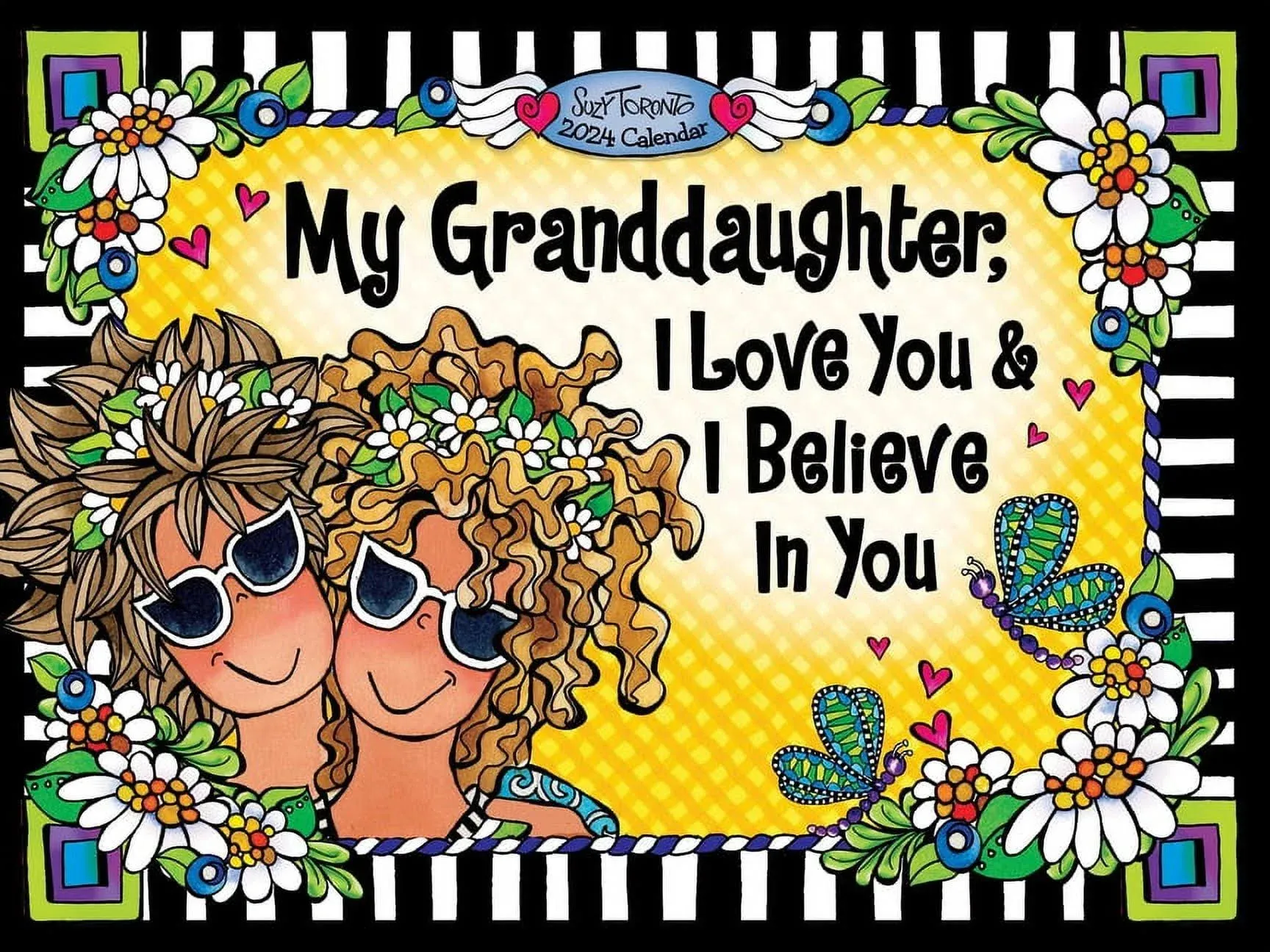 My Granddaughter, I Love You & I Believe in You 2024 Calendar